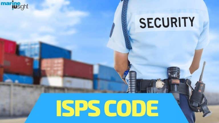 The ISPS Code For Ships – An Essential Quick Guide
