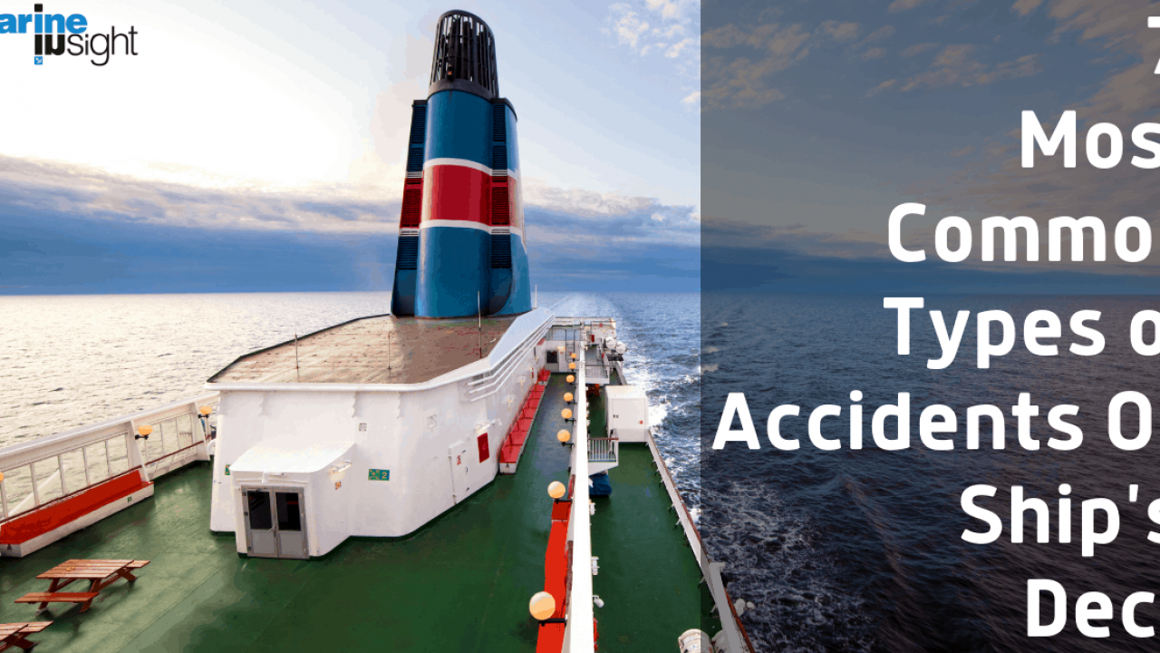 7 Most Common Types Of Accidents On Ship S Deck