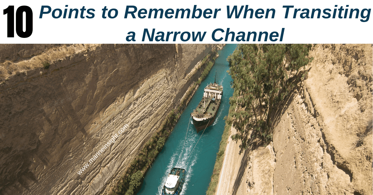 10 Points to Remember When Transiting a Narrow Channel