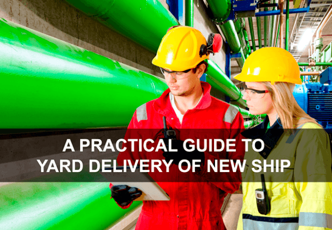New eBook – A Practical Guide To Yard Delivery Of New Ship