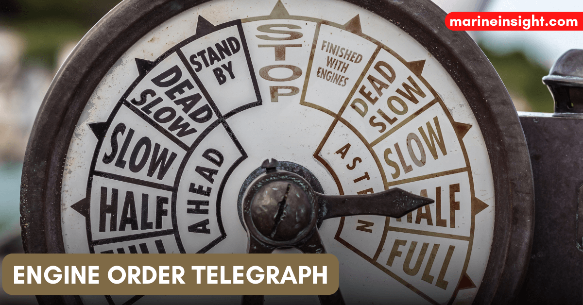 The Basics of Engine Order Telegraph