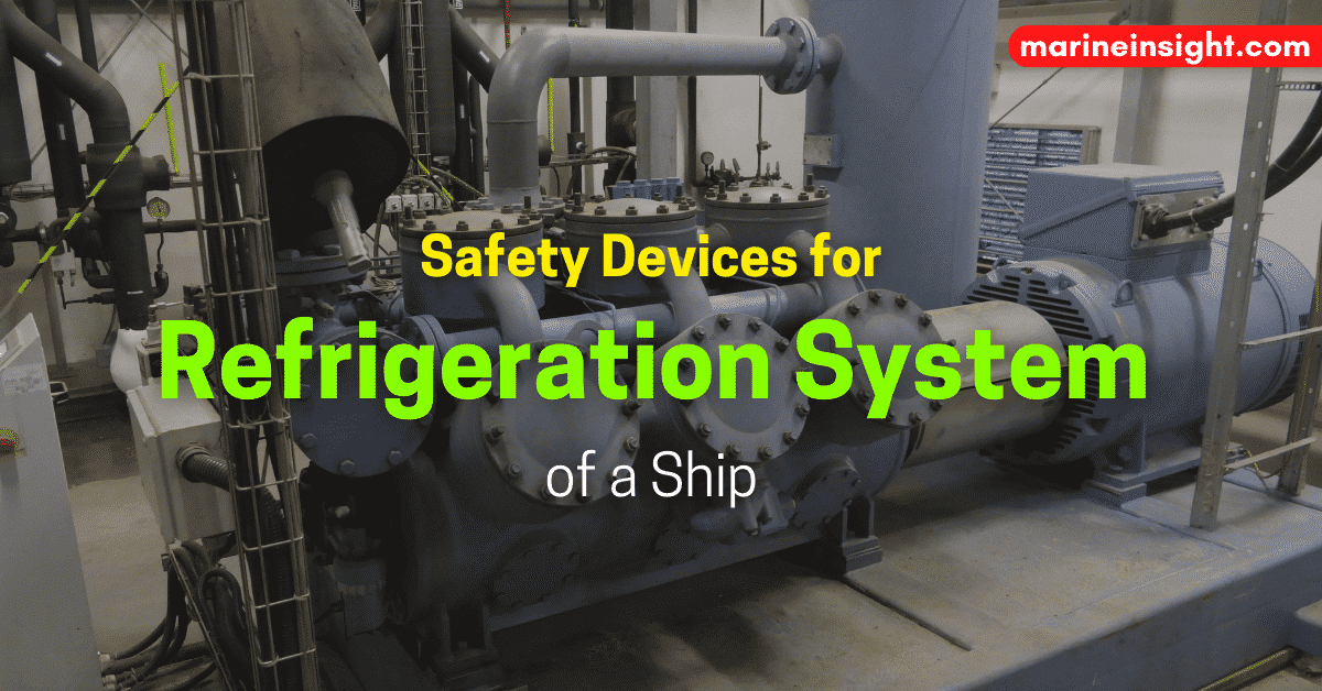 Safety Devices on the Refrigeration System of a Ship