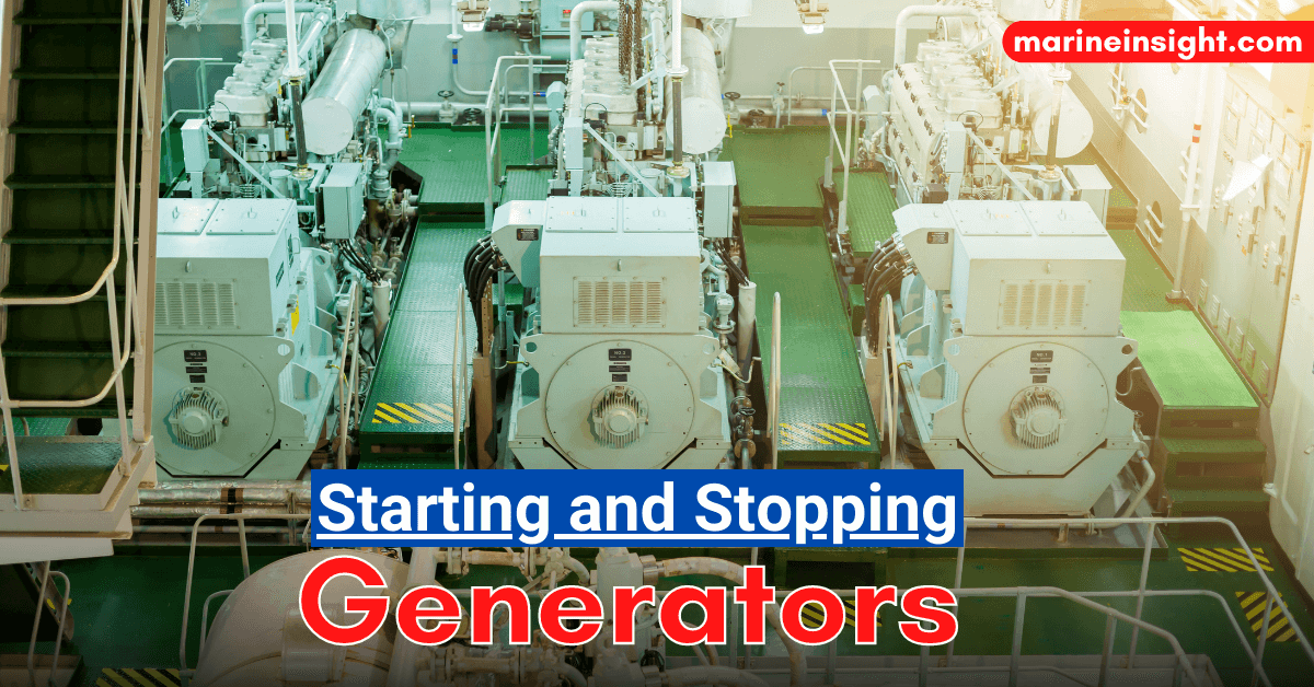 Procedures for Starting and Stopping Generators on a Ship