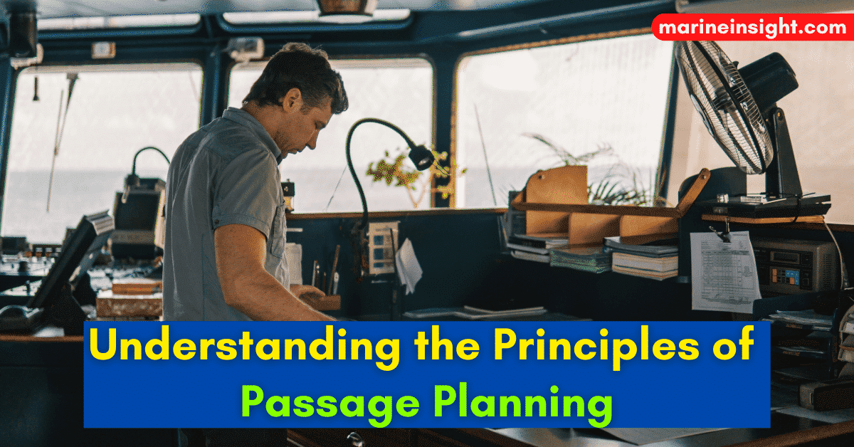 Understanding the Principles of Passage Planning
