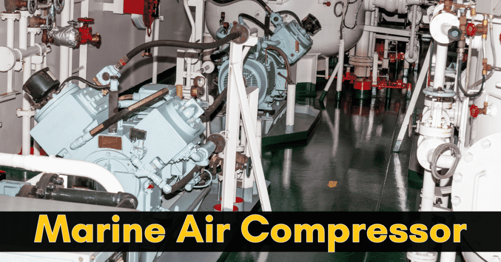 Different Parts of a Marine Air Compressor Used on a Ship