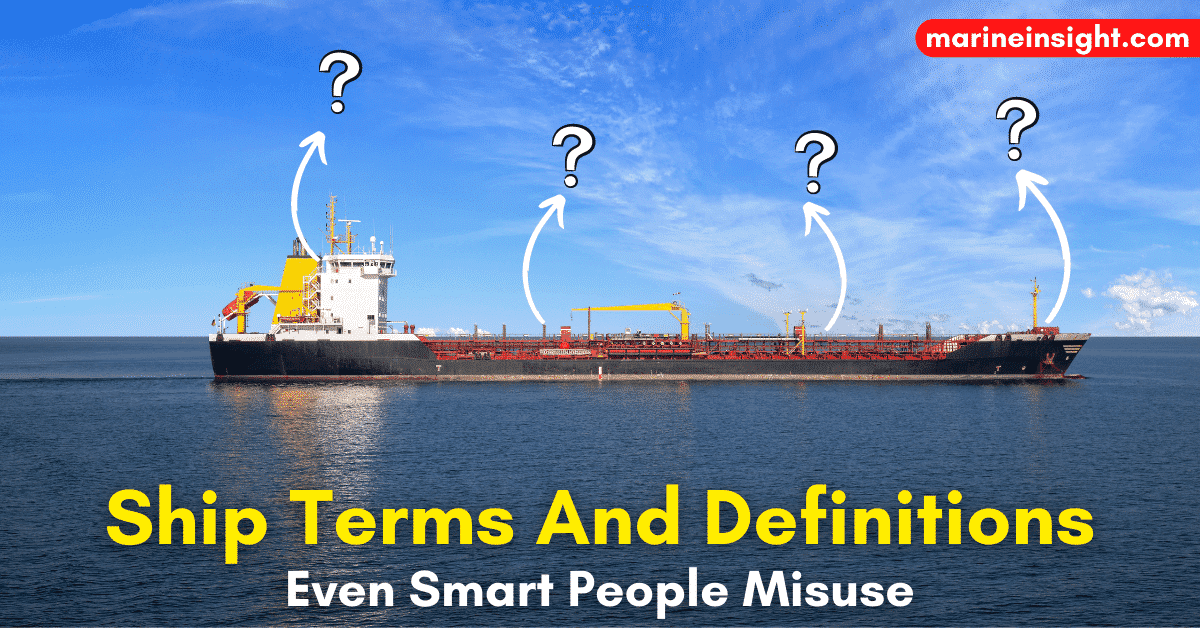 llenar lucha Seminario 10 Ship Terms And Definitions Even Smart People Misuse