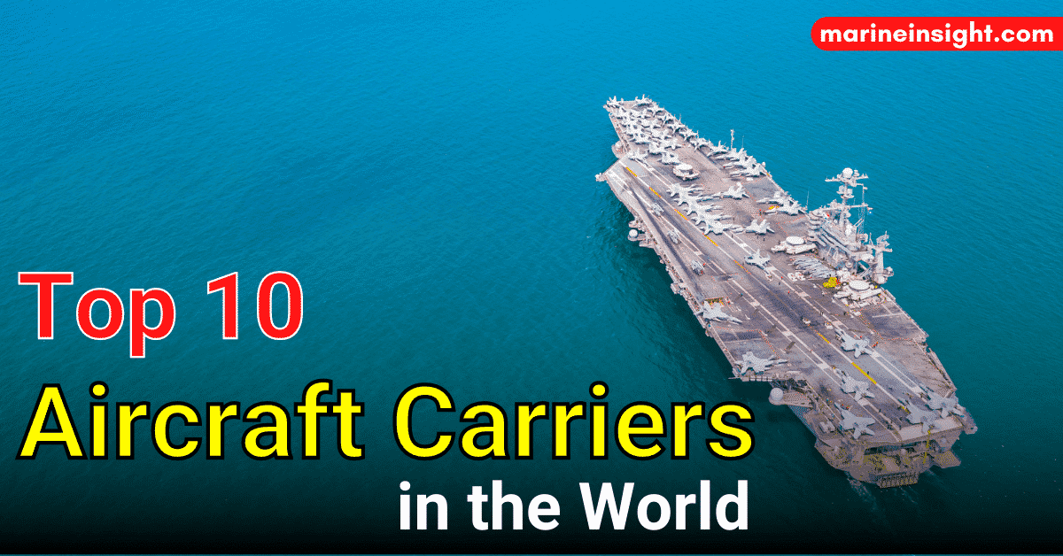 Faldgruber wafer falme Top 10 Aircraft Carriers in the World