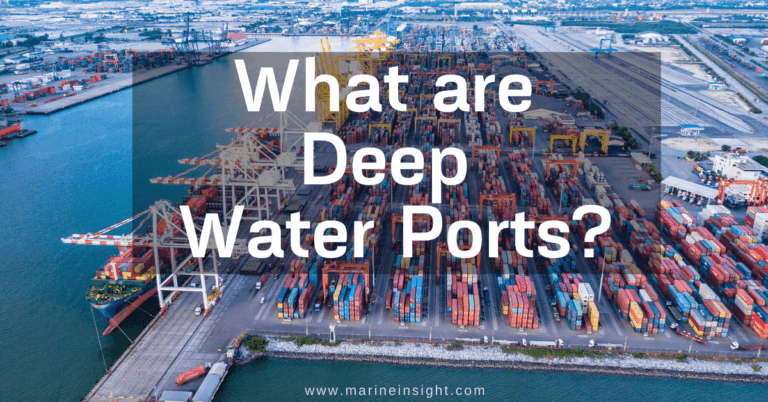 What are Deep Water Ports?