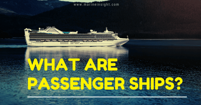 What are Passenger Ships?