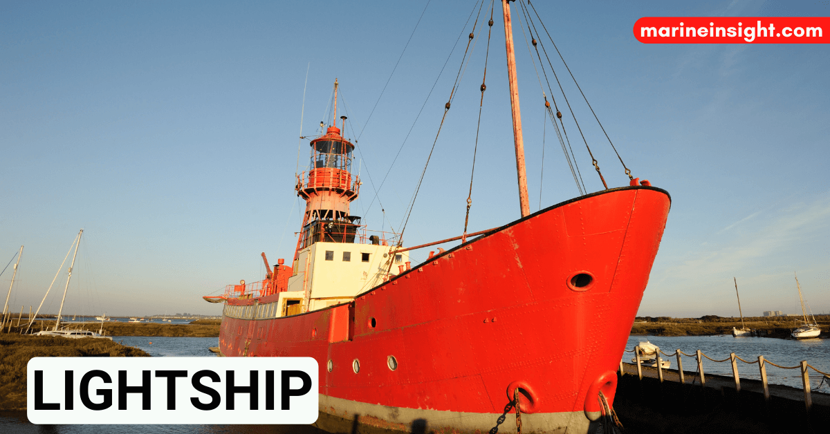 What is a Lightship?