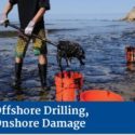 offshore drilling and onshore damage
