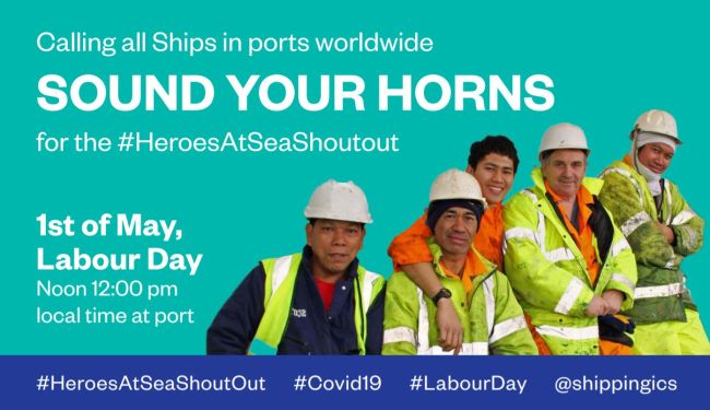 ICS And ITF Call On Ships To Support “Unsung Heroes Of Global Trade” For International Workers’ Day