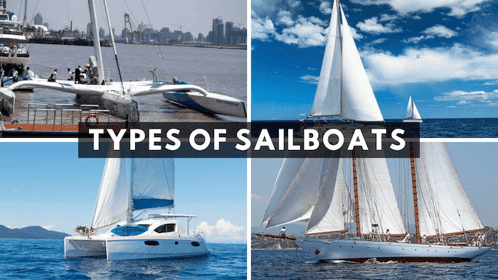 Types Of Sailboats A Comprehensive Classification
