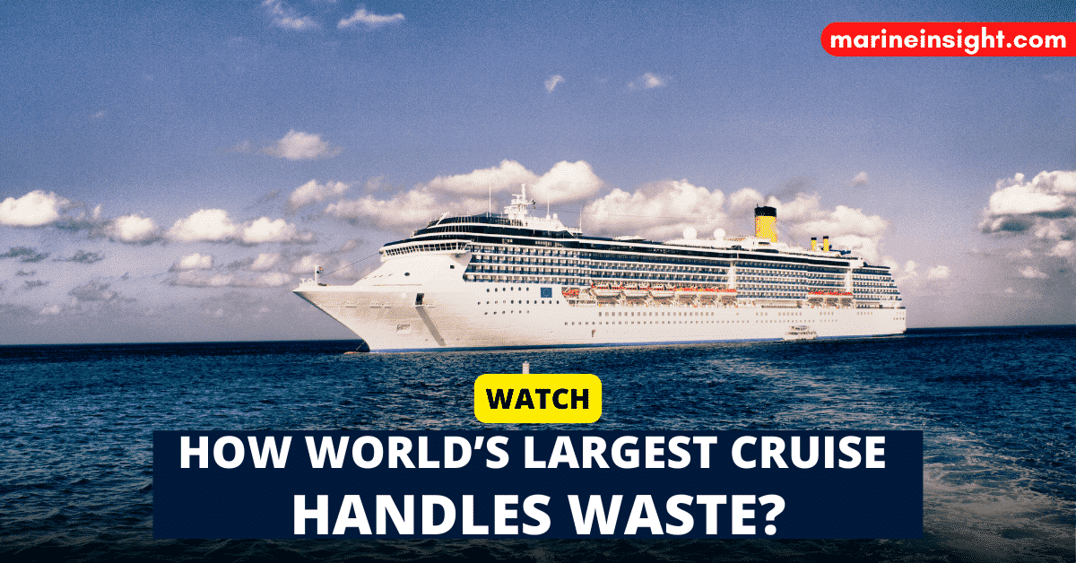 Watch How The World's Largest Cruise Ships Handle All The Waste?