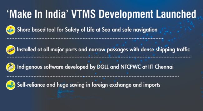 Development of Indigenous Software solution for VTS and VTMS