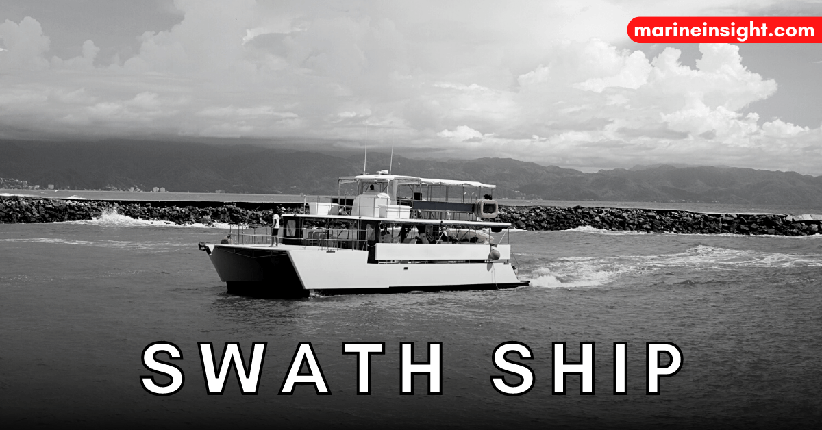 What is a SWATH Ship?