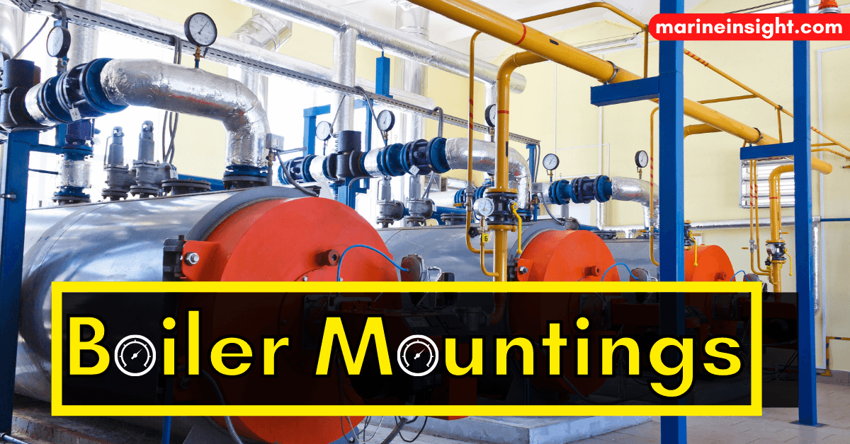 Boiler Mountings A Comprehensive List (With Illustration)