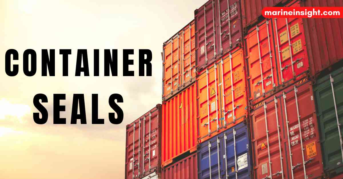 Container Seals Importance, Types, And Requirements