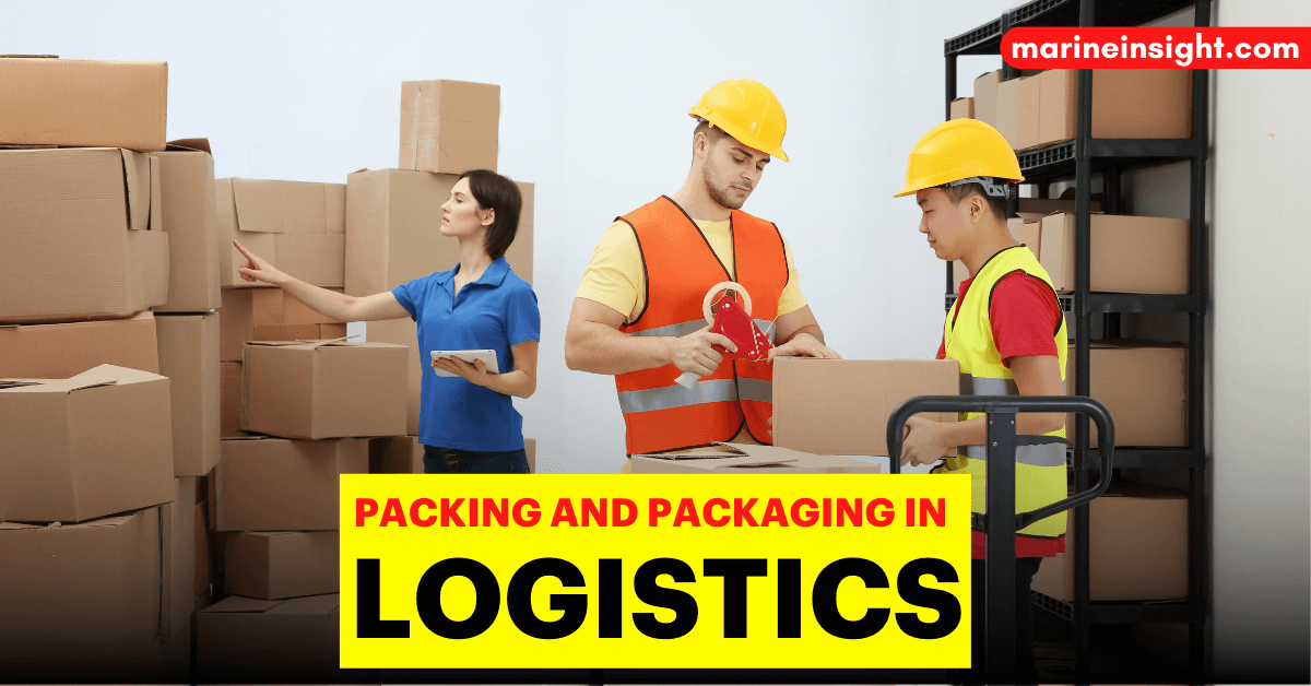 Packing and Packaging in Logistics