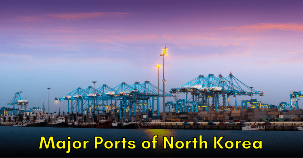 Major Ports of North Korea