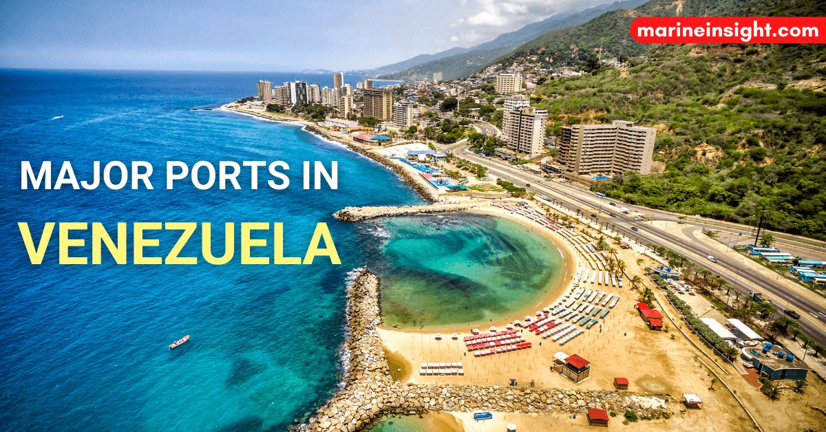 10 Major Ports and Oil Terminals in Venezuela