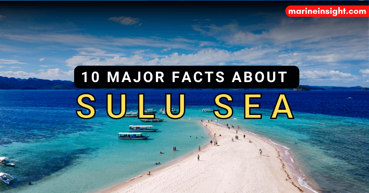 10 Major Facts About Sulu Sea You Must Know