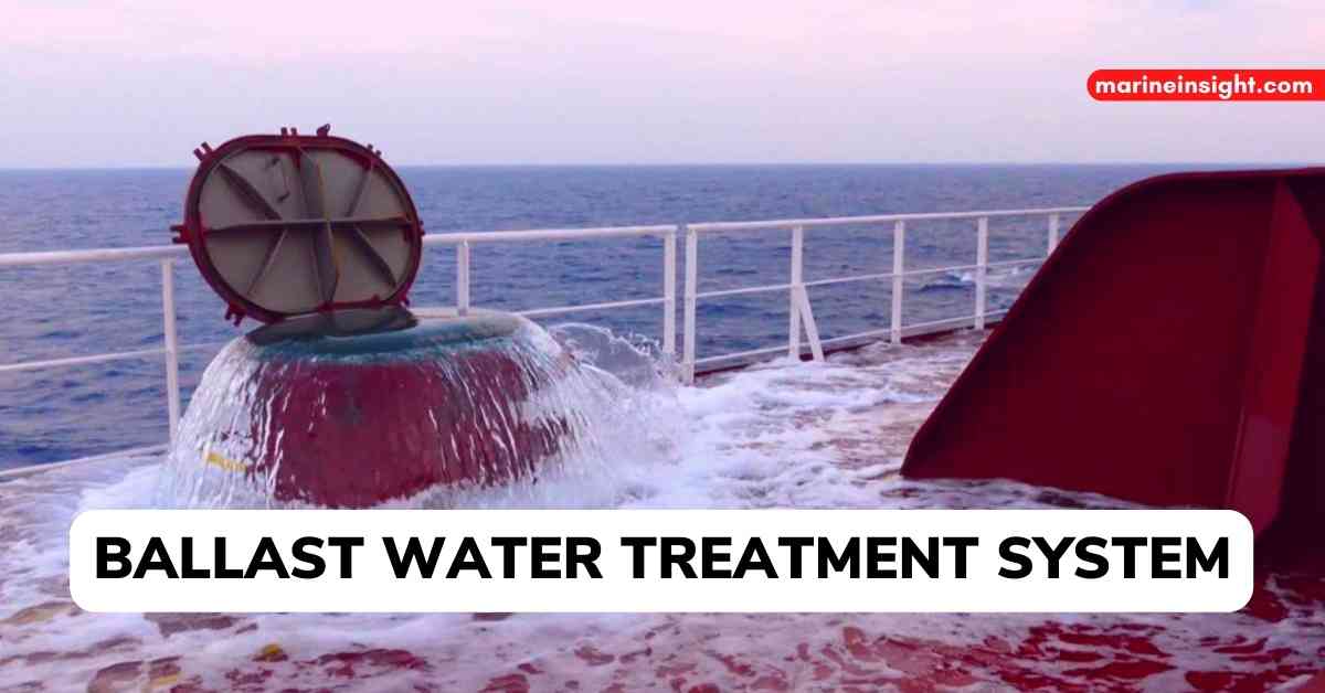 Ballast Water Treatment System A Boon For Many, A Menace For Some