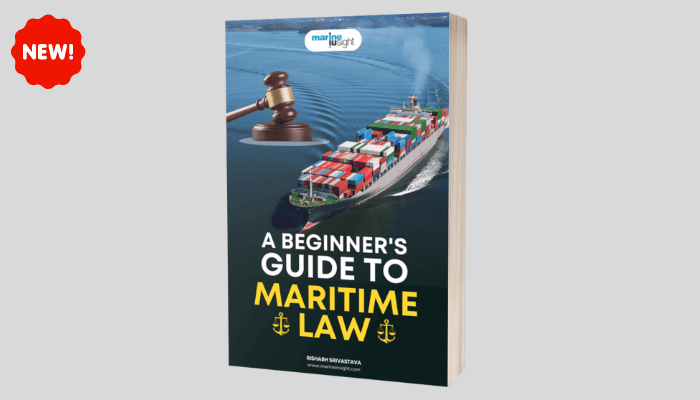 Marine Insight Presents New eBook “A Beginner’s Guide to Maritime Law”